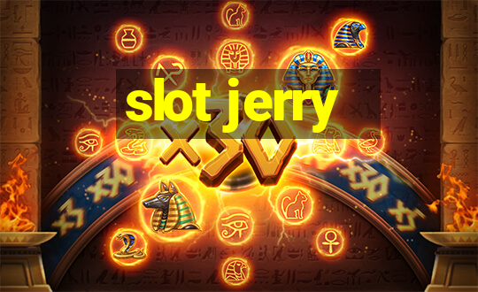 slot jerry