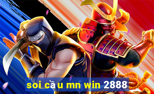 soi cầu mn win 2888