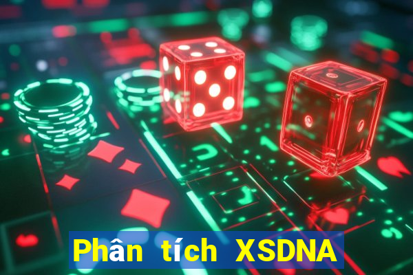 Phân tích XSDNA Chủ Nhật