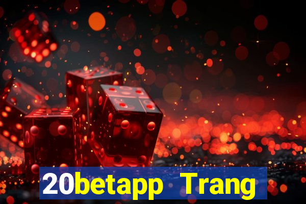 20betapp Trang chủ của Fun88 Integrity