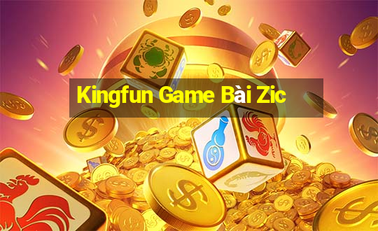 Kingfun Game Bài Zic