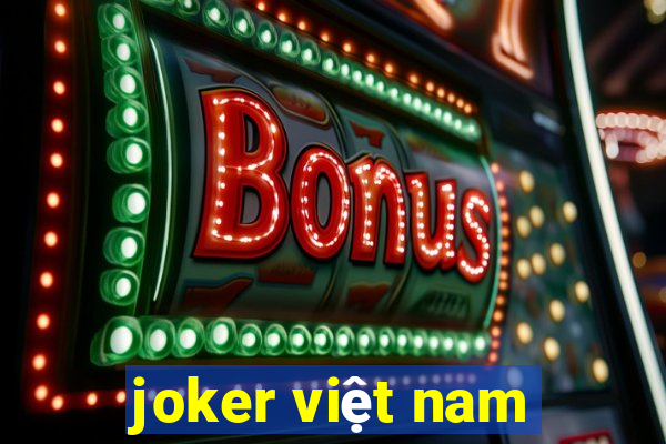 joker việt nam