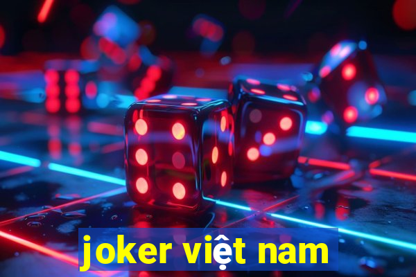 joker việt nam