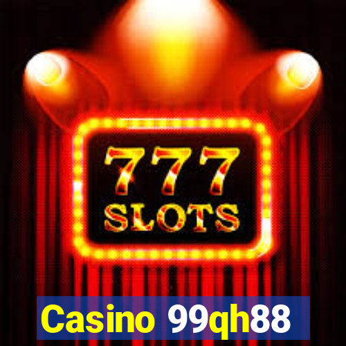 Casino 99qh88