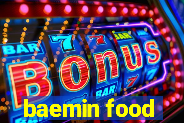 baemin food