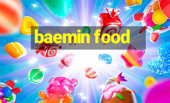 baemin food