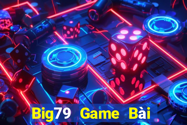 Big79 Game Bài Phỏm Đổi Thưởng