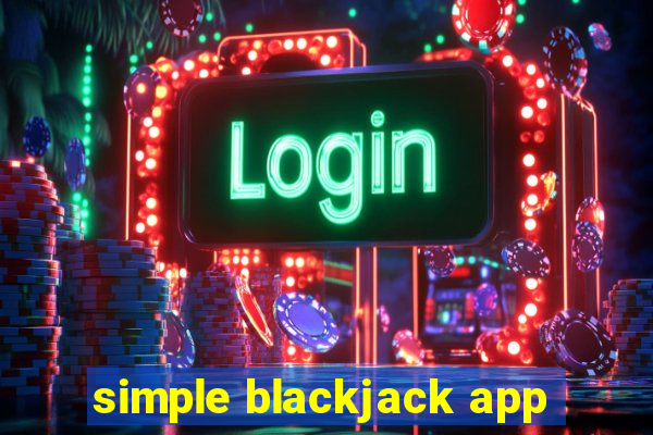 simple blackjack app