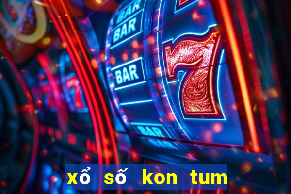 xổ số kon tum mùng 6 tháng 8