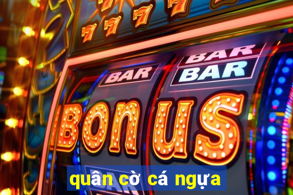 quân cờ cá ngựa