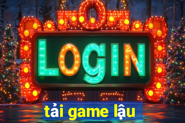 tải game lậu