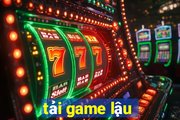 tải game lậu