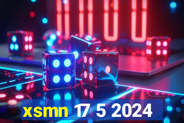 xsmn 17 5 2024