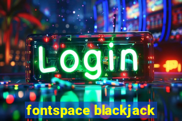 fontspace blackjack