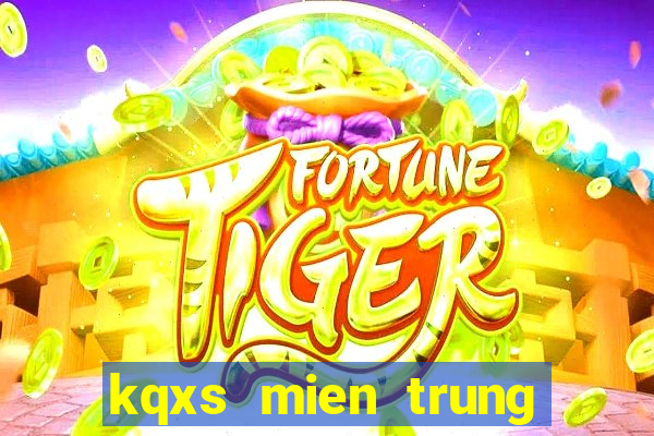 kqxs mien trung thu 4