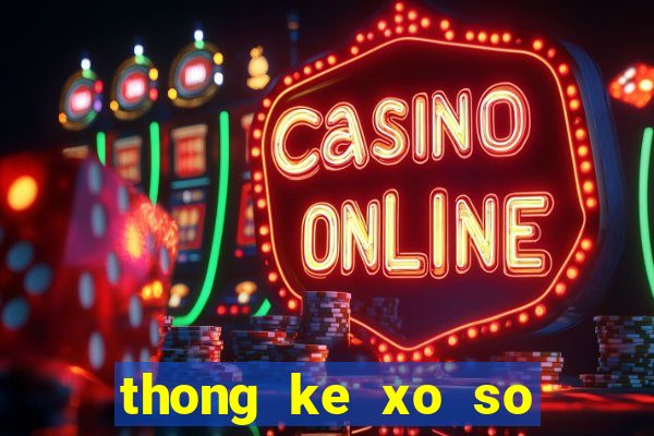 thong ke xo so tra vinh