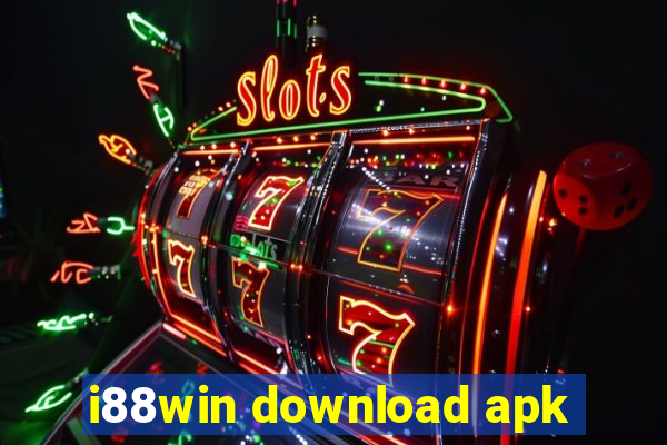 i88win download apk