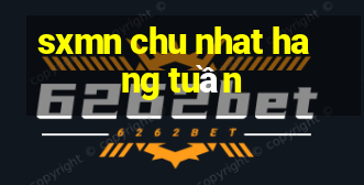 sxmn chu nhat hang tuần