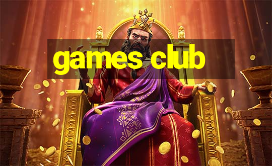 games club