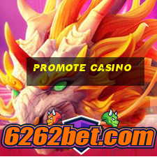 promote casino