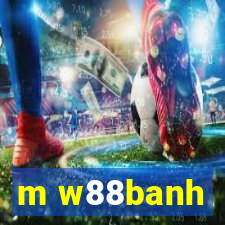 m w88banh