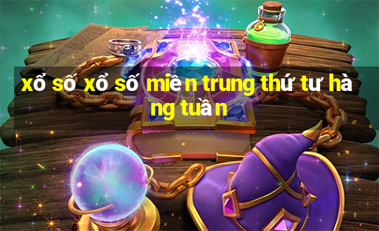 xổ số xổ số miền trung thứ tư hàng tuần