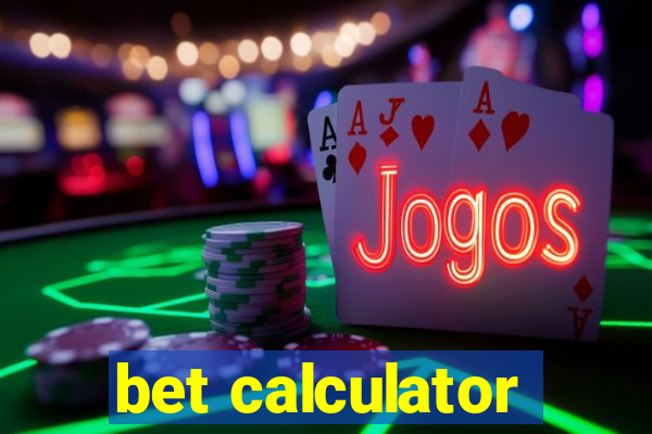 bet calculator