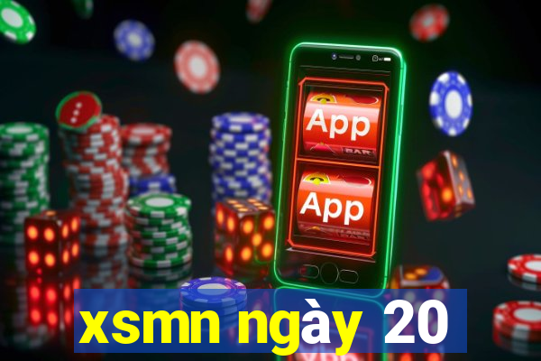 xsmn ngày 20