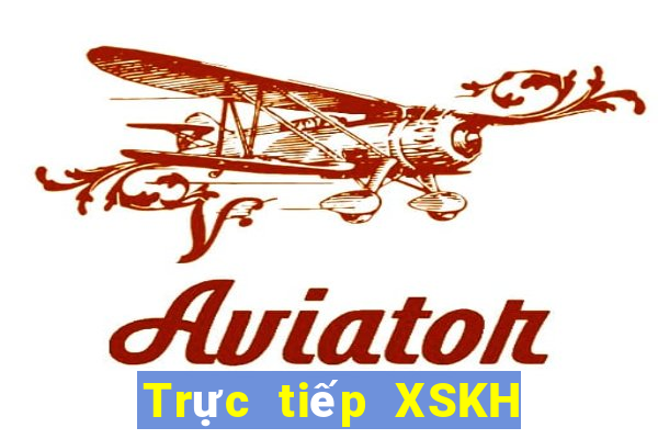 Trực tiếp XSKH ngày 23