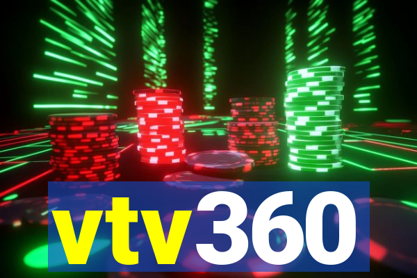 vtv360