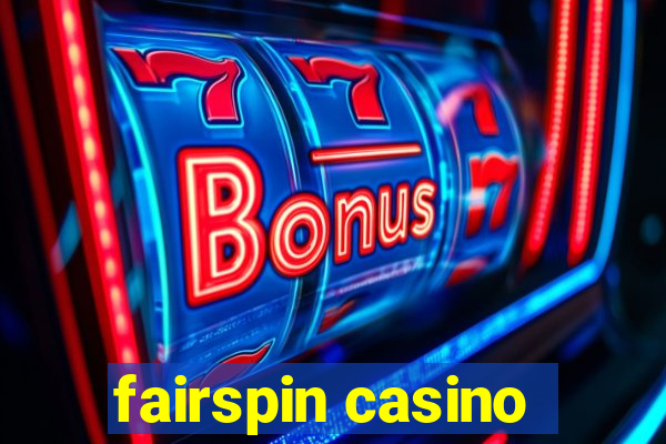 fairspin casino