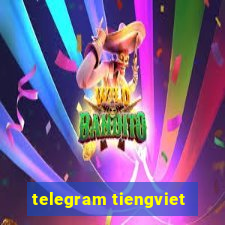 telegram tiengviet