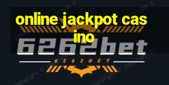 online jackpot casino