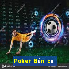 Poker Bắn cá 6188 Giới thiệu