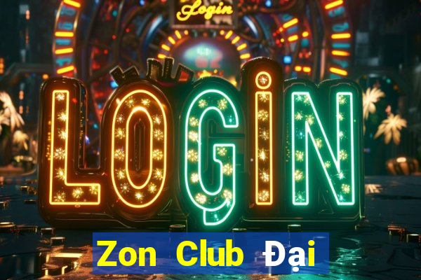 Zon Club Đại Lý Cấp 1 Game Bài