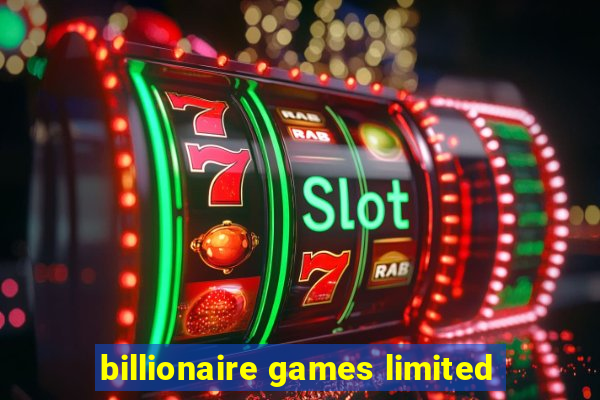 billionaire games limited