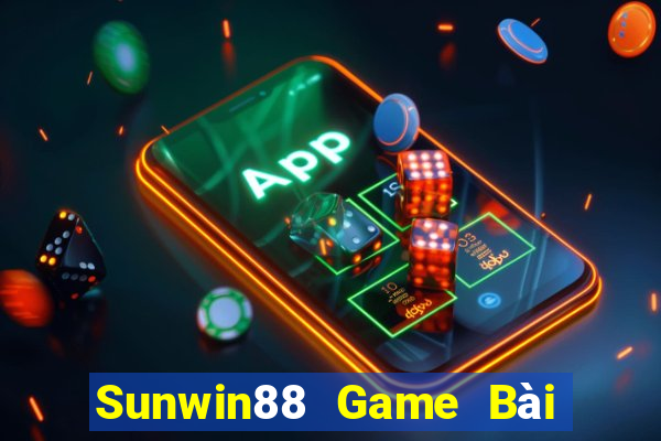 Sunwin88 Game Bài Đổi Thưởng