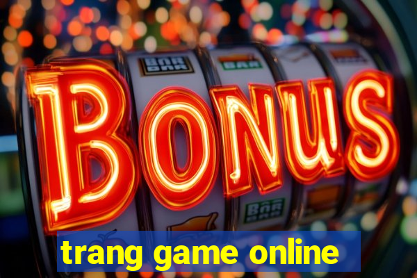 trang game online