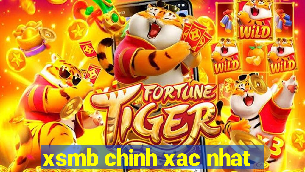 xsmb chinh xac nhat