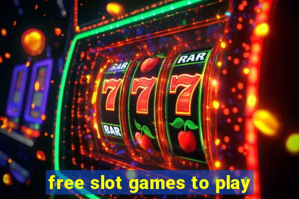 free slot games to play