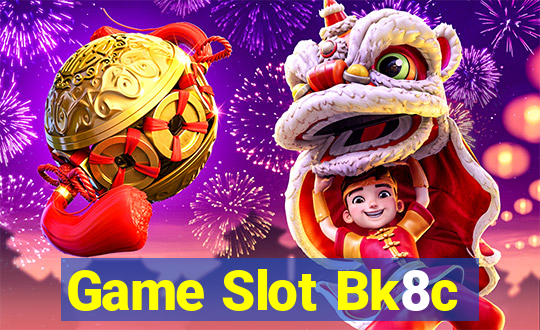 Game Slot Bk8c