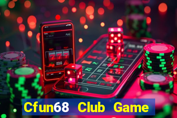 Cfun68 Club Game Bài 52