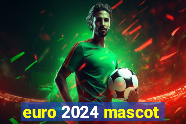 euro 2024 mascot