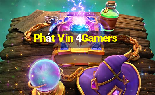 Phát Vin 4Gamers