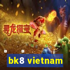 bk8 vietnam