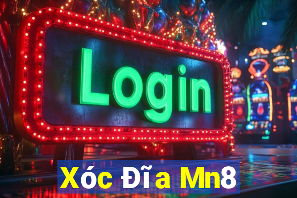 Xóc Đĩa Mn8