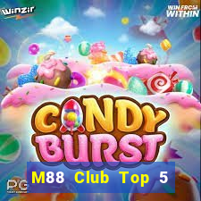 M88 Club Top 5 Game Bài Đổi Thưởng