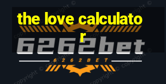 the love calculator