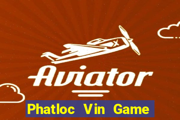 Phatloc Vin Game Bài Liêng