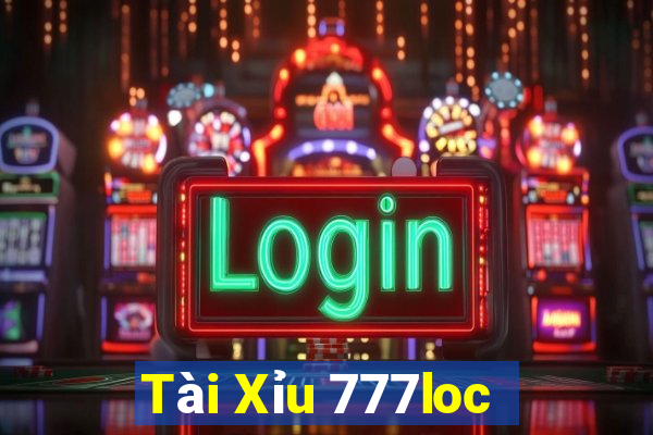 Tài Xỉu 777loc